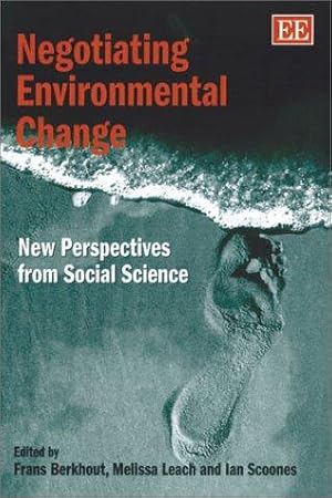 Seller image for Negotiating Environmental Change New Perspectives from Social Science for sale by WeBuyBooks