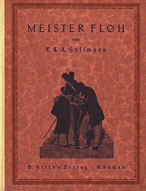 Seller image for Meister Floh. Ein Mrchen in sieben Abenteuern zweier Freunde von E. T. A. Hoffmann. Illustriert von Otto Nckel. for sale by Antiquariat Lenzen