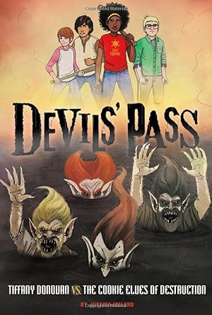 Immagine del venditore per Tiffany Donovan vs. the Cookie Elves of Destruction (Devils' Pass) venduto da -OnTimeBooks-