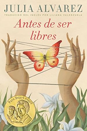 Seller image for Antes de ser libres (Spanish Edition) for sale by -OnTimeBooks-