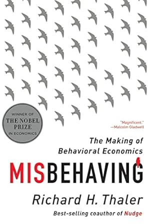 Seller image for Misbehaving: The Making of Behavioral Economics for sale by -OnTimeBooks-