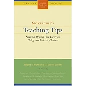 Bild des Verkufers fr McKeachie's Teaching Tips: Strategies, Research, and Theory for College and University Teachers (College Teaching Series) zum Verkauf von -OnTimeBooks-