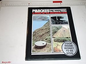 Seller image for Pillboxes: A Study of UK Defences, 1940 for sale by Westgate Bookshop