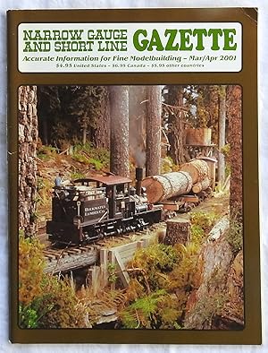 Bild des Verkufers fr Narrow Gauge and Short Line Gazette March/April 2001 zum Verkauf von Argyl Houser, Bookseller