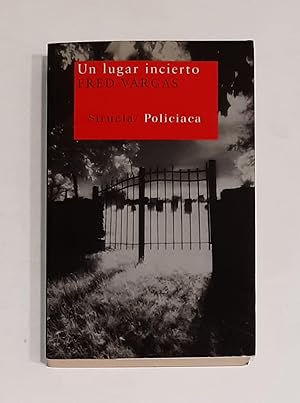 Seller image for Un lugar incierto. for sale by ARREBATO LIBROS