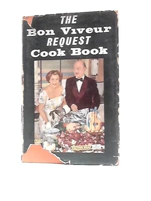 Seller image for The Bon Viveur Request Cook Book for sale by World of Rare Books