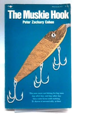 Seller image for The Muskie Hook for sale by World of Rare Books
