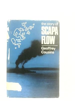 Bild des Verkufers fr The Story of Scapa Flow zum Verkauf von World of Rare Books