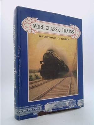 Immagine del venditore per More Classic Trains venduto da ThriftBooksVintage