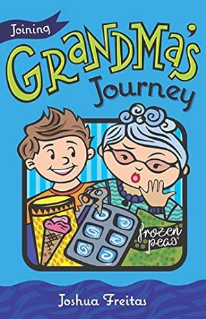 Bild des Verkufers fr Joining Grandma's Journey zum Verkauf von ZBK Books
