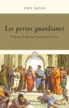 Seller image for Los perros guardianes for sale by Agapea Libros