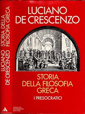 Seller image for storia della filosofia greca - i presocratici for sale by iolibrocarmine