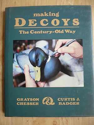 Bild des Verkufers fr Making Decoys. The Century Old Way zum Verkauf von Malcolm Orchard