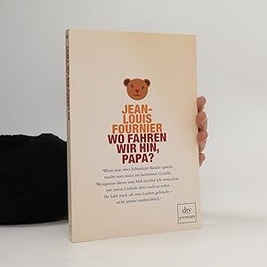 Seller image for Wo fahren wir hin, Papa? for sale by Bookbot