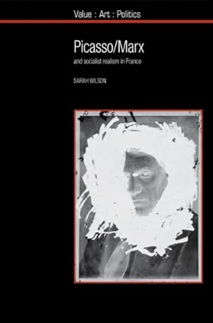 Image du vendeur pour Picasso / Marx : And Socialist Realism in France mis en vente par GreatBookPricesUK