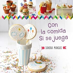 Seller image for Con la comida si se juega for sale by Imosver