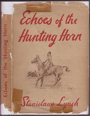 Imagen del vendedor de Echoes of the Hunting Horn a la venta por HORSE BOOKS PLUS LLC
