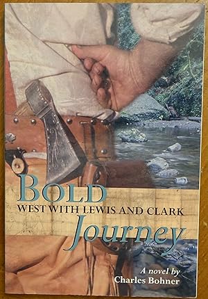 Seller image for Bold Journey: West With Lewis and Clark for sale by Faith In Print