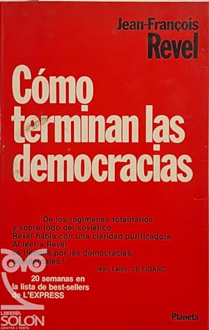 Imagen del vendedor de Cómo terminan las democracias a la venta por LIBRERÍA SOLÓN