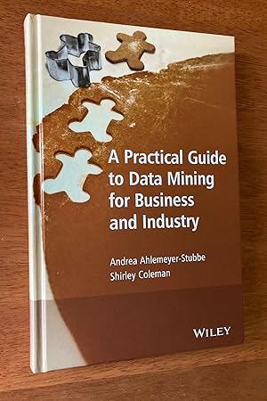 Seller image for A Practical Guide to Data Mining for Business Industry for sale by M.S.  Books