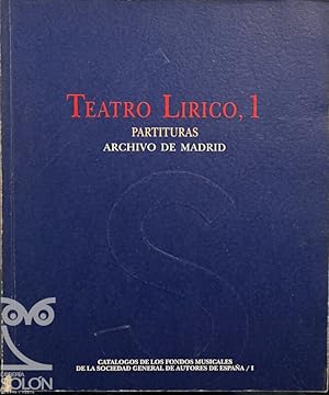 Imagen del vendedor de Teatro Lrico, 1 Partituras Archivo Madrid a la venta por LIBRERA SOLN