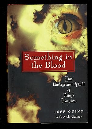 Seller image for Something in the Blood: The Underground World of Today's Vampires for sale by Granada Bookstore,            IOBA