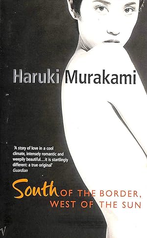Seller image for South of the Border, West of the Sun: Haruki Murakami for sale by M Godding Books Ltd