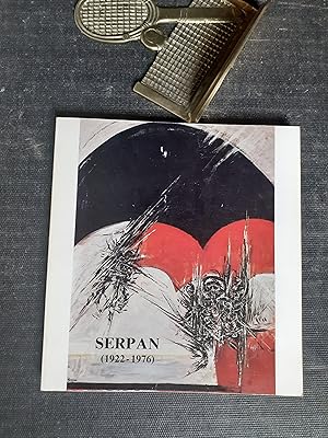 Serpan (1922-1976) - Musée des Beaux-Arts, Palais Saint-Pierre, Lyon, 16 mars-30 avril 1984