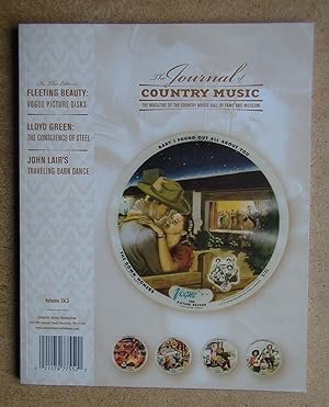 Seller image for The Journal of Country Music. The Magazine of the Country Music Hall of Fame and Museum. Volume 24.3. 2005. for sale by N. G. Lawrie Books