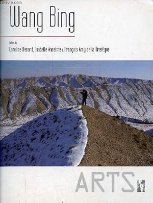 Image du vendeur pour Wang Bing - Making movies in China today - Collection arts histoire, thorie et pratique des arts. mis en vente par Le-Livre