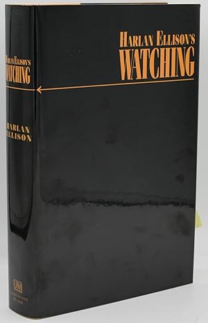 Image du vendeur pour [SIGNED] [LIMITED] HARLAN ELLISON'S WATCHING mis en vente par BLACK SWAN BOOKS, INC., ABAA, ILAB