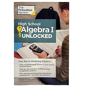 Seller image for High School Algebra I Unlocked: Your Key to Mastering Algebra I (High School Subject Review) for sale by Memento Mori Fine and Rare Books