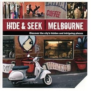 Bild des Verkufers fr Hide & Seek Melbourne zum Verkauf von WeBuyBooks