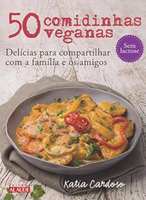 Bild des Verkufers fr 50 Comidinhas Veganas zum Verkauf von WeBuyBooks