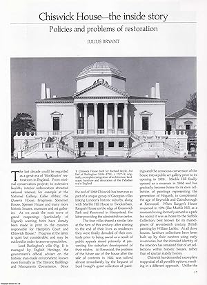 Seller image for Chiswick House - The Inside Story: Policies and Problems of Restoration. An original article from Apollo, International Magazine of the Arts, 1992. for sale by Cosmo Books