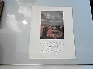 Bild des Verkufers fr Painting from nature: The tradition of open-air oil sketching from the 17th to 19th centuries : Fitzwilliam Museum, Cambridge 25 November 1980-11 . of Arts, London 31 January-15 March 1981 zum Verkauf von WeBuyBooks