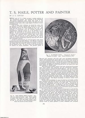 Seller image for T.S. Haile: Potter and Painter. An original article from Apollo, International Magazine of the Arts, 1946. for sale by Cosmo Books