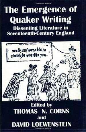 Seller image for The Emergence of Quaker Writing: Dissenting Literature in Seventeenth-Century England for sale by WeBuyBooks