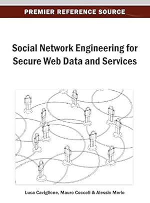 Imagen del vendedor de Social Network Engineering for Secure Web Data and Services a la venta por WeBuyBooks