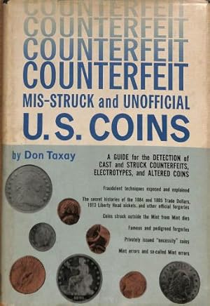 Imagen del vendedor de Counterfeit - Mis-Struck and Unofficial U.S. Coins (US HB in DJ) a la venta por WeBuyBooks