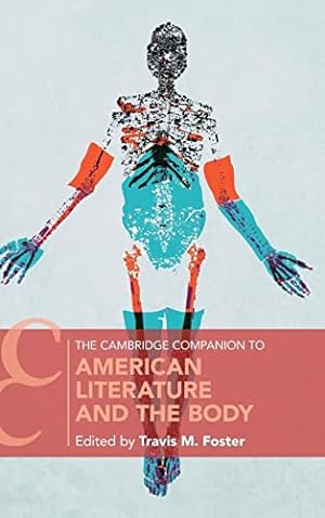 Seller image for The Cambridge Companion to American Literature and the Body (Cambridge Companions to Literature) for sale by WeBuyBooks