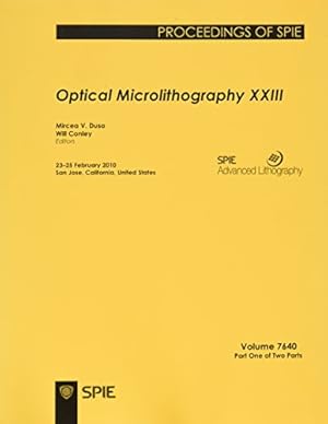 Image du vendeur pour Optical Microlithography XXIII (Proceedings of SPIE) mis en vente par WeBuyBooks