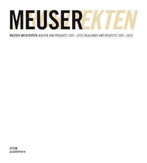 Bild des Verkufers fr Meuser Architekten: Buildings and Projects 1995"2010 (4vol. slipcase) zum Verkauf von WeBuyBooks