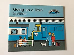 Bild des Verkufers fr Going on a Train (Information Books) zum Verkauf von WeBuyBooks