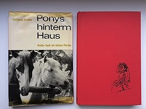 Ponys hinterm Haus - Großer Spaß mit kleinen Pferden. Mit 60 Fotos auf 36 Bildseiten, dazu 41 Zei...