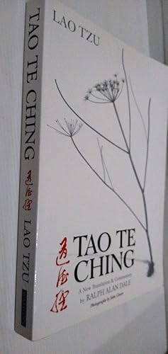 Tao Te Ching - A New Translation and Commentary