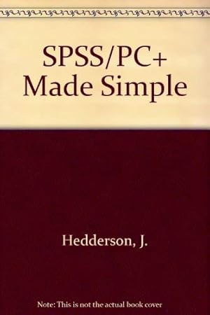 Immagine del venditore per SPSS/PC+ Made Simple venduto da WeBuyBooks