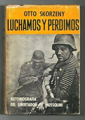 Seller image for LUCHAMOS Y PERDIMOS for sale by Ducable Libros