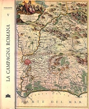 Seller image for La campagna romana antica, medioevale e moderna (Volume V) Via Laurentina-Ostiense for sale by Di Mano in Mano Soc. Coop