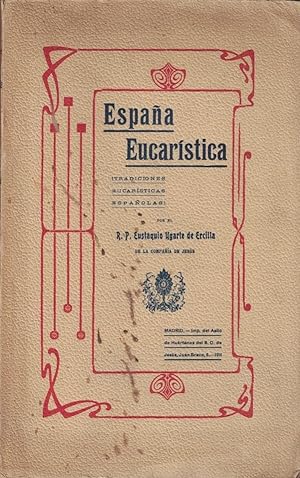 Imagen del vendedor de ESPAA EUCARSTICA. (Tradiciones eucarsticas espaolas) a la venta por Librera Torren de Rueda